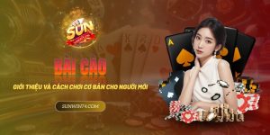 Bài Cào - Giới thiệu tổng quan và hướng dẫn tham gia cơ bản