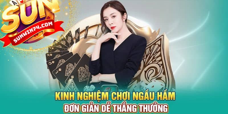 Mẹo và chiến thuật chơi ngầu hầm đỉnh cao