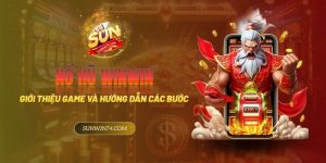 Nổ Hũ WinWin - Cập nhật giới thiệu game và hướng dẫn 3 bước